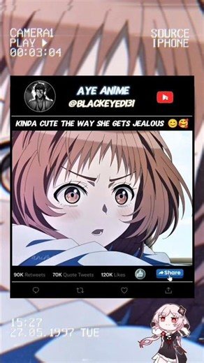 her jealousy face is so cute 🥰😊#AMV New short video..