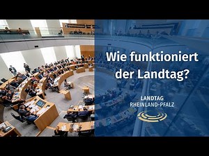 Wie funktioniert der Landtag Rheinland-Pfalz?