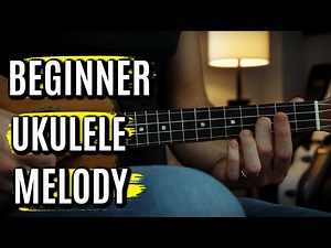 Simple Fingerpicking Melody on Ukulele (for Beginners).