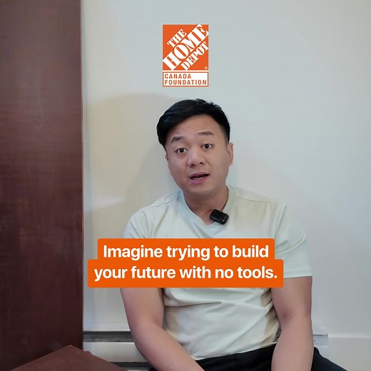 The Home Depot Canada Foundation is committed to raising $125 million by 2030 to provide tools, support and resources for youth across Canada. | The Home Depot