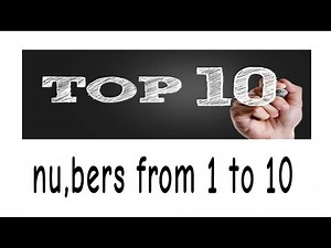 top 10 numbers from 1 to 10