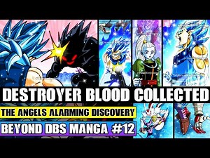 Beyond Dragon Ball Super Destroyer Blood Collected From Beerus! The Angels Alarming Discovery!
