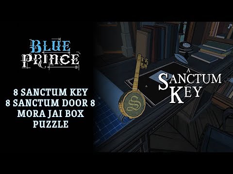 Blue prince walkthrough - 8 sanctum key & 8 sanctum door & 8 mora jai box puzzles - Trophy of sigils