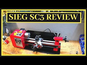 Seig SC3 Mini Lathe Review