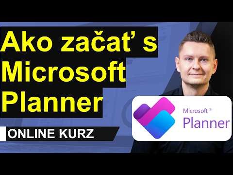 Online Kurz Microsoft Planner - Ako Začať s Plannerom? Ako na Plánovanie a Osobný Time Management?