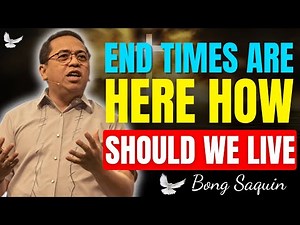 Be Faithful in the End Times | There Is Hope for Tomorrow | Bong Saquing