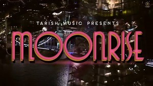Moonrise (Official Music Video), Atif Aslam ft. Amy Jackson,Raj Ranjodh,,