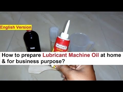 Lubricant Machine Oil Making 100% Real Formula