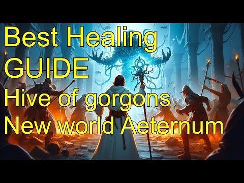 The Best Healer Build Guide for Hive of Gorgons Raid | New World Aeternum PvE, Dungeon meta ⚔️
