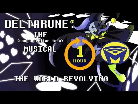 Deltarune the Not Musical - JEVIL - THE WORLD REVOLVING - One Hour (EPILEPSY WARNING!)