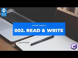 002. Read And Write To Console - CSharp in Arabic Darija