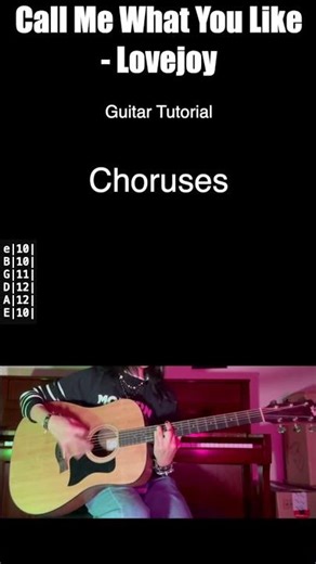 Call Me What You Like - Guitar Tutorial