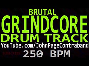 Brutal Grindcore Drum Track Death Metal 250 bpm Backing
