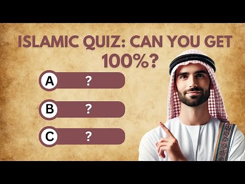 Islamic Quiz: Can You Get 100%?