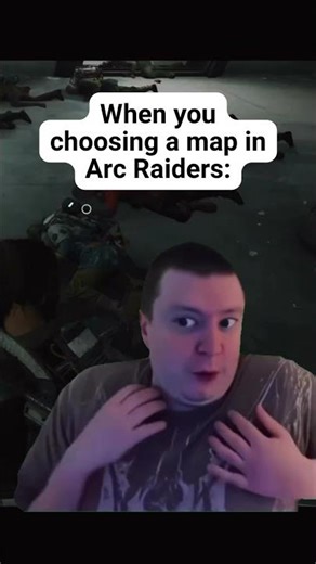 When you choosing a map in Arc Raiders #arcraiders #arcraidersgame #gamingmemes