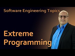 Software Engineering - 21 Extreme Programming