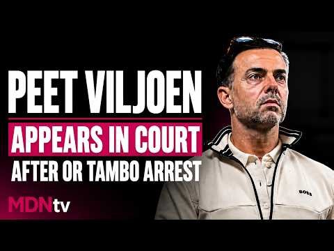 PEET VILJOEN APPEARS IN COURT AFTER OR TAMBO ARREST | 23 JULY 2026
