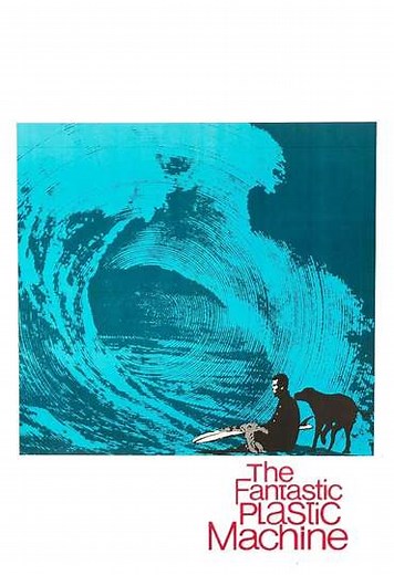 The Fantastic Plastic Machine (1969) - Movie