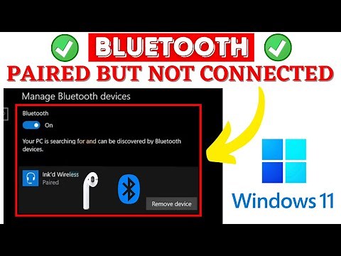 Bluetooth paired but not connected | 2024 Fix