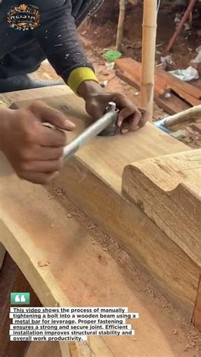 Manual Bolt Tightening on Wooden Beam | Strong Joint Installation