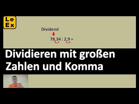 Dividieren mit großen Zahlen und Komma - Erklärung