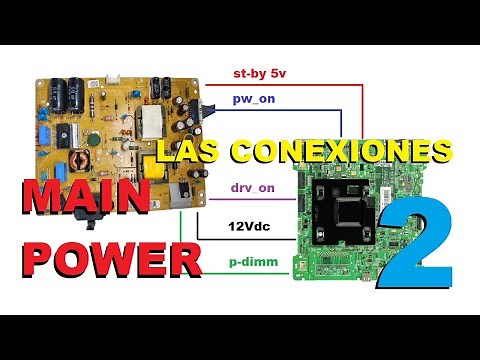 CONEXIONES DE LA PLACA POWER A LA MAIN EN UN TV LED