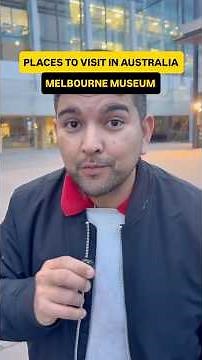 Place to visit in AUSTRALIA: Melbourne Museum