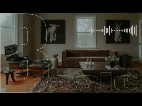 Basic_Playlist — For Staying In and Taking It Slow (1 Hour)