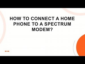 How to connect a home phone to a Spectrum modem?