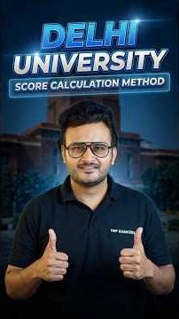 CUET 2026 Delhi University | Score Calculation Method #cuet2026 #ytshorts #shorts