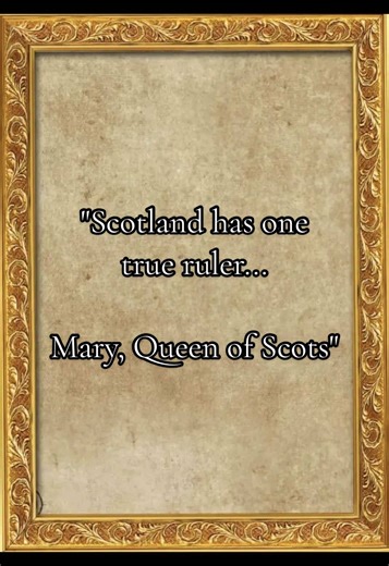 The Complicated Legacy of Mary I Stuart, Queen of Scots