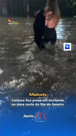 Melody fica presa em enchente no Rio de Janeiro. #noticias