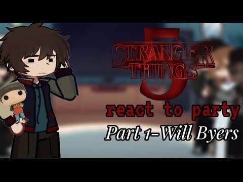 Stranger things 5 OG party +Max+El react to Will Byers |2x Speed|Part 1|Heavy Byler|