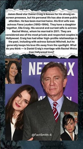 🎬 DANIEL CRAIG — FIRST WIFE, MARRIAGE & LOVE LIFE 🕶️💔