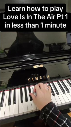 How to play “Love Is In The Air Pt 1” (Obsession) on Piano in less than 1 minute