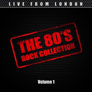 Various - The 80's Rock Collection Volume 1