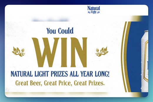 Natural Light "Great Prizes" Instant Win Game (60 Winners)