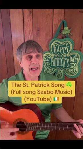 The St. Patrick Song ☘️ (Full song Szabo Music)(YouTube) 🇮🇪 #stpatricks #irish #march17