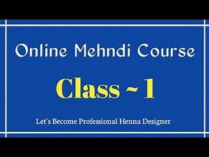 Mehndi Class~1 / How To Learn Mehndi For Beginners | Professional Henna Course #hennamehndi #mehndi