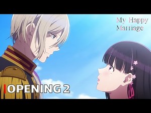 My Happy Marriage - OP / Opening 2 (Shiawase na Yakusoku.) | UHD | Creditless | Subtitles