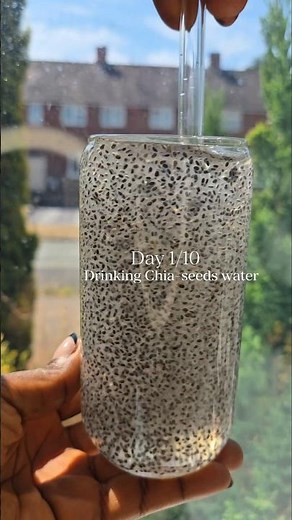 Day 1 of 10 Drinking chia seeds water to improve digestion