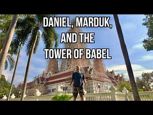 Daniel 1: Daniel and the Tower of Babel