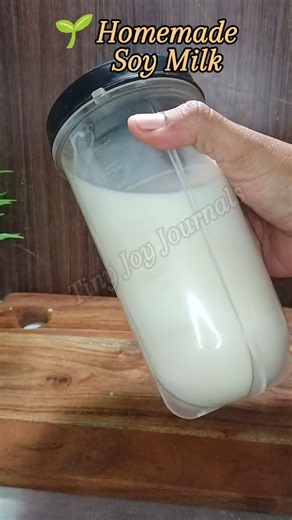 High-protein milk in just a few simple steps! 💪#Soy Milk #homemade #vegan #tinyjoyjournals