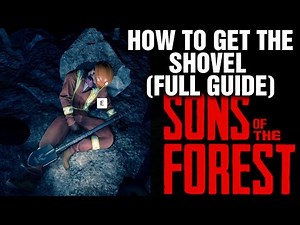 SONS OF THE FOREST | How To Get The Shovel (Complete Guide) Shovel Location