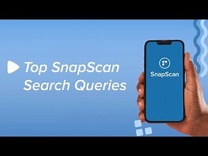 Your most-searched SnapScan questions