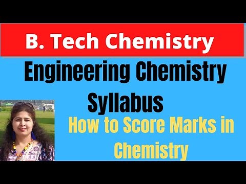 B Tech First Year Chemistry syllabus |Engineering Chemistry Syllabus | First Year syllabus Chemistry
