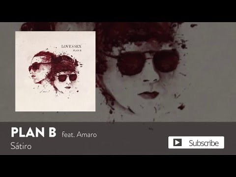 Plan B - Satiro ft. Amaro [Official Audio]
