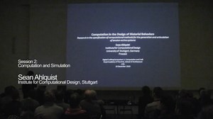 Sean Ahlquist (Proces2/ICD University Stuttgart) at the Digital Crafting Symposium 1