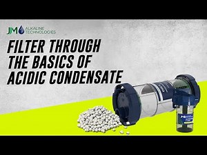 Filter Through the Basics of Acidic Condensate