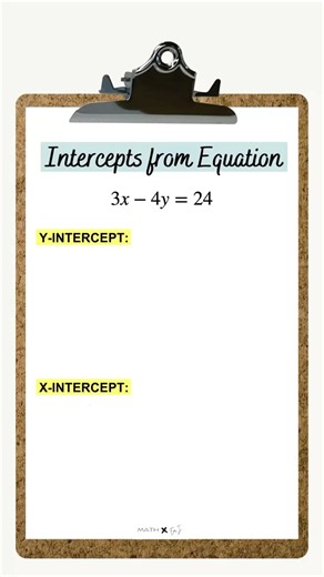 Find X- and Y-Intercepts from an Equation | Linear Equations